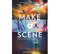 Jordan Rosenfeld Make a Scene Revised and Expanded (Tascabile)