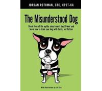 Jordan Rothman The Misunderstood Dog (Tascabile)