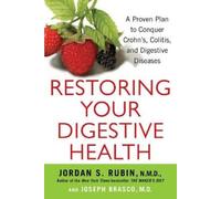 Jordan Rubin Joseph Brasco Restoring Your Digestive Health (Tascabile)
