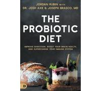 Jordan Rubin Josh Axe Bras Probiotic Diet, The (Tascabile)