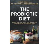 Jordan Rubin Josh Axe Bras Probiotic Diet, The (Tascabile)