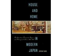 Jordan Sand House and Home in Modern Japan (Tascabile)