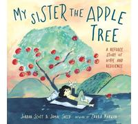 Jordan Scott Jamal Saeed – My Sister the Apple Tree – Copertina rigida