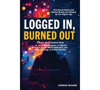 Jordan Sloane Logged In, Burned Out (Tascabile)