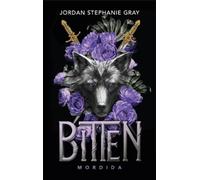 Jordan Stephanie Gray Bitten (Mordida) (Tascabile)