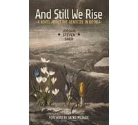 Jordan Steven Sher And Still We Rise (Tascabile)
