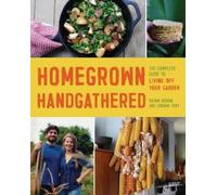 Jordan Tony Silvan Goddin Homegrown Handgathered (Tascabile)