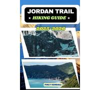Jordan Trail Hiking Guide 2025-2026
