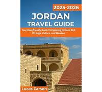 Jordan Travel Guide 2025-2026