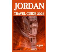 JORDAN TRAVEL GUIDE 2026