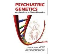 Jordan W. Smoller Psychiatric Genetics (Tascabile)
