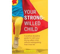 Jordan Waldrop Your Strong-Willed Child (Tascabile)
