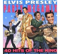 Jordanaires,the - Elvis Presley Party Megamix