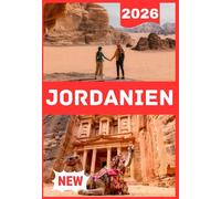 JORDANIEN REISEFÜHRER 2026