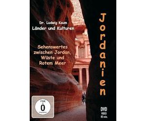 Jordanien - Sehenswertes zwischen Jordan, Wüste und Rotem Meer