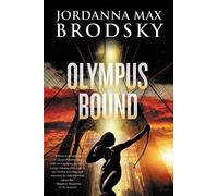 Jordanna Max Brodsky Olympus Bound (Tascabile) Olympus Bound