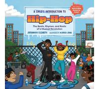 Jordannah Elizabeth A Child's Introduction to Hip-Hop (Copertina rigida)
