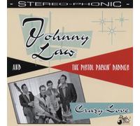 Law,Johnny - Crazy Love (& the Pistol Packin' Daddies)