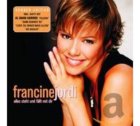 Jordi,Francine - Alles Steht und Fällt mit Dir