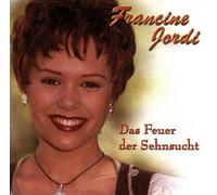 Jordi,Francine - Das Feuer der Sehnsucht