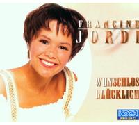 Jordi,Francine - Wunschlos Glücklich