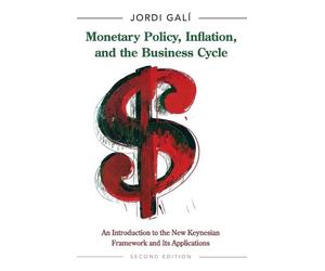 Jordi Galí Monetary Policy, Inflation, and the Business Cycle (Copertina rigida)