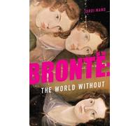Jordi Mand Brontë the World Without (Tascabile)