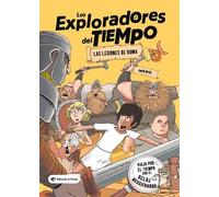 Jordi Ortiz Las legiones de Roma (Tascabile) Los Exploradores del Tiempo