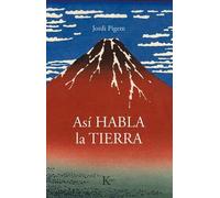 Jordi Pigem Así Habla La Tierra (Tascabile)
