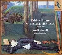 Tobias Hume Musicall Humors (Savall) (CD) Album