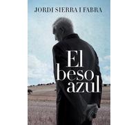 Jordi Sierra I Fabra Beso Azul (Tascabile)