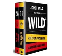Jordi Wild Estuche: Así es la puta vida / Anatomía del mal / (Copertina rigida)