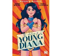 Jordie Bellaire Paulina Gaunu Wonder Woman: The Adventures of Young (Tascabile)