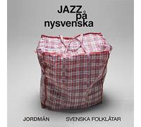Jordman - Jazz Pa Nysvenska