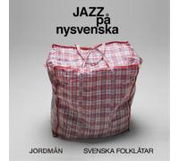 Jordmån Jazz På Nysvenska (CD) Album