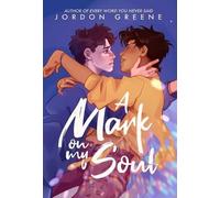 Jordon Greene A Mark on My Soul (Copertina rigida) Noahverse Story