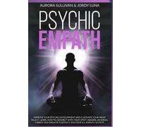 Jordy Luna Aurora Sullivan Psychic Empath (Tascabile)