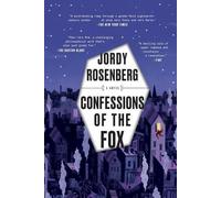 Jordy Rosenberg Confessions of the Fox (Tascabile)