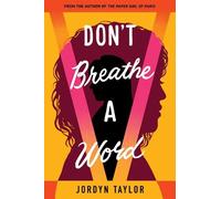 Jordyn Taylor Don't Breathe a Word (Tascabile)