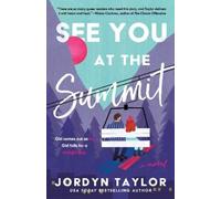 Jordyn Taylor See You at the Summit (Tascabile)