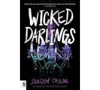Jordyn Taylor Wicked Darlings (Tascabile)