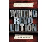 Jorell A. Meléndez-Badillo Writing Revolution (Copertina rigida)