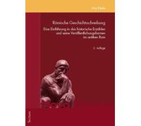 Jorg Rupke Römische Geschichtsschreibung: Einführung in das historis (Tascabile)