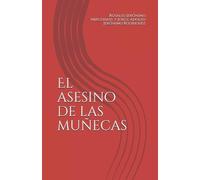 Jorge Adolfo Jerónimo Rodriguez Rosalio Jerónimo M El asesino de las (Tascabile)