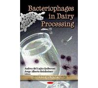 Jorge Alberto Reinheimer Bacteriophages in Dairy Processing (Copertina rigida)