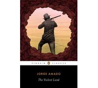 Jorge Amado The Violent Land (Tascabile)