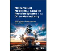 Jorge Ancheyta Mathematical Modeling of Complex Reaction Syst (Copertina rigida)
