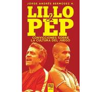 Jorge Andrés Bermúdez Hernández Lillo Y Pep (Tascabile)