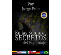 Jorge Antonio Polo En la sombra (Tascabile)