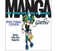 Jorge Balaguer The Monster Book of Manga: Gothic (Tascabile)